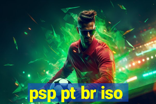 psp pt br iso